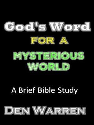 cover image of God's Word For a Mysterious World
